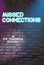 Missed Connections (2017)