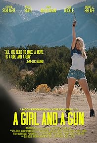 Primary photo for A girl and a gun