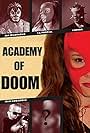 Academy of Doom (2008)