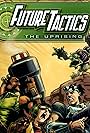 Future Tactics: The Uprising (2004)