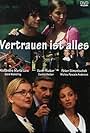 Vertrauen ist alles (2000)