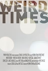 Weird Times (2015)