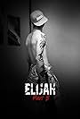 Elijah Jones in Elijah: Part 3 (2021)