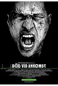 Död vid ankomst (2008)