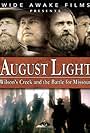 August Light: Wilson's Creek and the Battle for Missouri (2010)