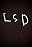 L.S.D.