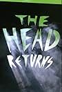 The Head Returns (2020)