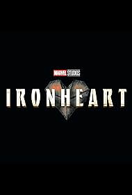 Ironheart (2025)