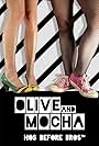 Olive and Mocha: Fast Times at Sugar High (2011)