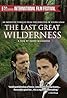 The Last Great Wilderness (2002) Poster