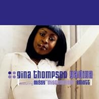 Primary photo for Gina Thompson Feat. Missy Elliott: Ya Di Ya