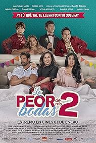 Gabriel Soto, Laura Zapata, Attilia Boschetti, Maricarmen Marín, Darlene Rosas, Carlos Casella, and Thiago Vernal in La Peor de Mis Bodas 2 (2019)