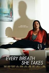 Every Breath She Takes (2023)