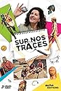 Sur nos traces (2013)