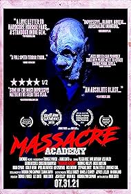 Massacre Academy (2021)