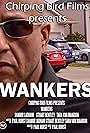 Wankers (2016)