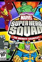 Marvel Super Hero Squad: The Infinity Gauntlet