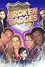 Broken Badges (1990)