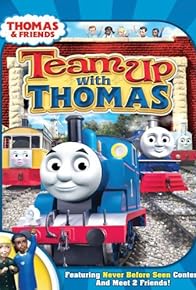 Primary photo for Thomas & Friends: Team Up with Thomas