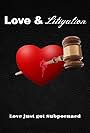 Love & Litigation (2017)