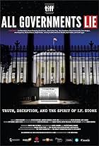 All Governments Lie: Truth, Deception, and the Spirit of I.F. Stone