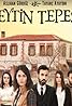 Zeytin Tepesi (TV Series 2014) Poster