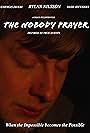 Rylan Nilsson in The Nobody Prayer (2021)