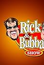 Rick & Bubba Show (2018)