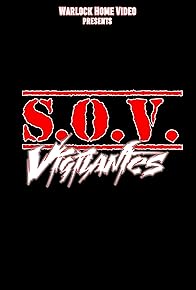 Primary photo for S.O.V. Vigilantes