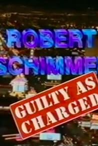 Primary photo for Robert Schimmel: Guilty as Charged