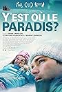 Maxime Dumontier and Marine Johnson in Y'est où le paradis? (2017)