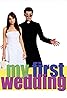 My First Wedding (2006) Poster