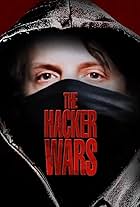 The Hacker Wars