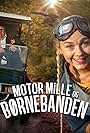 Motor Mille og Børnebanden (2015)