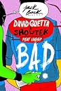 David Guetta & Showtek: Bad ft. Vassy (Lyrics) (2014)