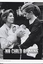 No Child of Mine