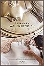 Savannah Women of Vision: Etched in History (2020)