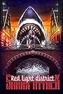 Red Light District Shark Attack (2024)