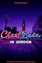 Chaalbaaz in London