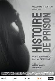 Histoire de Prison (2022)