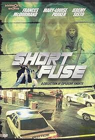 Short Fuse: A Collection of Explosive Shorts (2004)