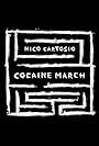 Nico Cartosio: Cocaine March (2018)