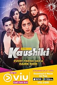 Omkar Kapoor, Namit Das, Rajeev Siddhartha, Rannvijay Singh, Sayani Gupta, Shruti Srivastava, and Madhurima Roy in Kaushiki (2018)