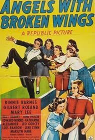 Binnie Barnes, Marilyn Hare, Mary Lee, Leni Lynn, Lois Ranson, and Gilbert Roland in Angels with Broken Wings (1941)