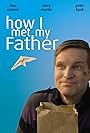 How I Met My Father (2012)