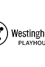 Westinghouse Playhouse (1961)