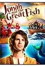 Jonah and the Great Fish (2011)