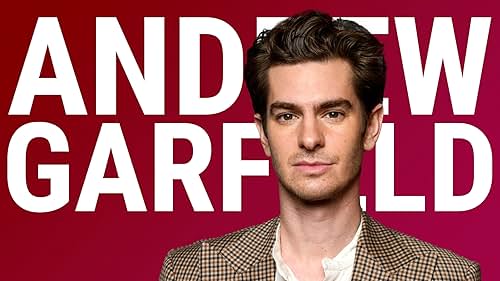 The Rise of Andrew Garfield