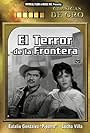 Eulalio González, María Eugenia San Martín, and Lucha Villa in El terror de la frontera (1963)