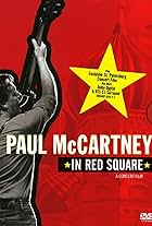 Paul McCartney in Paul McCartney in Red Square (2003)